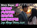 Download Lagu Hidup Matiku Hanya Untukmu - Lagu Slow Rock Malaysia Terbaru 2025 Bikin Baper