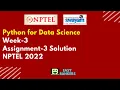 NPTEL Python for Data Science Week 3 Answer Assignment 3 Solution