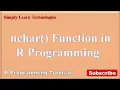 R Programming nchar Function in R use of nchar Function Simply Learn Technologies Bigdata