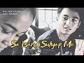 Download Lagu SA ISANG SULYAP MO | Love Story (2012)