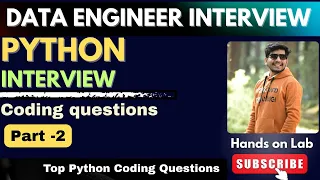 2 Top Python Interview Questions for Data Engineers Data Engineer Interview