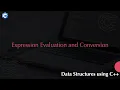 Expression Evaluation and Conversion