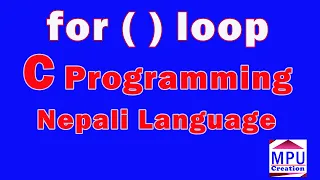 for loop statement in C programming tutorial - 10 Nepali vocal