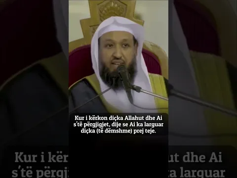 Përgjigja e lutjes tënde - Shejkh Hasan Buhari