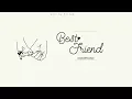 Download Lagu [Vietsub] Best Friend - Suhyun