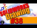 SOLIDWORKS Drawing 38 Weld Beads