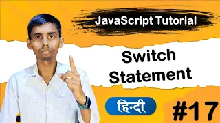 Switch Statement in JavaScript tutorial with example in Hindi