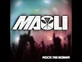 Rock Me Sober - Maoli