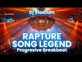 Download Lagu RAPTURE SONG LEGEND REMIX BREAKBEAT FULLBASS | Dj Stadium | Clubbing Party | Tiktok Viral Fyp