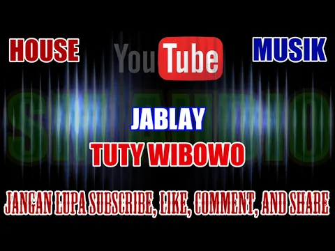 Download MP3 Karaoke House Musik KN7000 Tanpa Vokal | Jablay - Tuty Wibowo HD