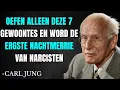 Download Lagu Aan Empathen: 7 Gewoontes Die Van Jou De Ergste Nachtmerrie Van Een Narcist Maken | Carl Jung