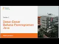 Section 2 Pemrograman Dasar First Time Java Programming HelloWorld java