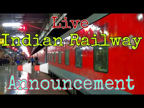 Download MP3 Live !! Popular Indian Railway Latest Train Announcement Ringtone 2019 : Part 1