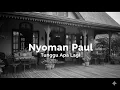 Download Lagu Nyoman Paul - Tunggu Apa Lagi (Official Music Video)