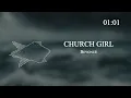 Beyoncé - CHURCH GIRL