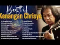 Download Lagu Playlist Lagu Chrisye untuk Temani Santai \u0026 Nostalgia | Lagu Indonesia Legendaris
