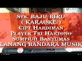 Download Lagu Stambul BAJU BIRU,KARAOKE,Nada Rendah, Tri Hartono ,LANANG BANDARA MUSIK