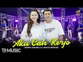 Download Lagu HAPPY ASMARA Feat. DELVA IRAWAN - AKU CAH KERJO | Feat. OM SERA ( Official Music Video )