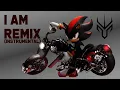 I Am All of Me Remix (Instrumental) | InGodWeRock | Shadow The Hedgehog