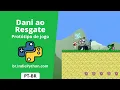 Prototipo de jogo em Python pygame - Dani ao Resgate