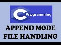 FILE HANDLING APPEND MODE IN C URDU HINDI