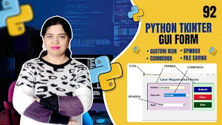 Python Tkinter GUI Form with Custom Icon Combobox Spinbox File Saving - Tutorial
