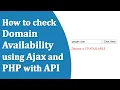 How to check Domain Availability using Ajax and PHP with API