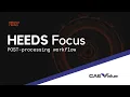 Webinar Replay HEEDS Focus POST-processing Workflow