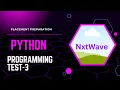 MOCK TESTS PYTHON PROGRAMMING TEST-3 NXTWAVE CCBP