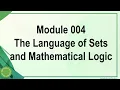 The Language of Sets and Mathematical Logic GE3 Module 004 Tag-lish