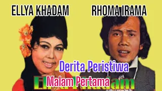 derita peristiwa malam pertama rhoma irama u0026 ellya khadam