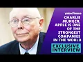 Exclusive Charlie Munger Apple is one of the strongest companies in the world