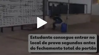 Candidato atrasado que passou se arrastando em portão para fazer o Enem estava na igreja
