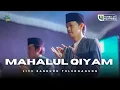 Download Lagu Mahalul Qiyam Yang Dirindukan || Gus Farid Majelis Sholawat Tombo Ati