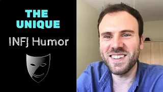 The Unique INFJ Humor