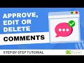 How To Approve Edit Or Delete Comments In WordPress