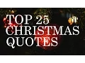 Lagu Top 25 Christmas Quotes | Beautiful \u0026 Inspiring