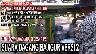 suara untuk dagang bajigur keliling versi 2