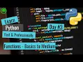 Learn Python Fast and Professionally In 7 Days Day Functions Basic to Moderate
