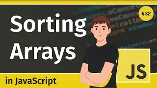 Learn JavaScript SORTING Tutorial 32