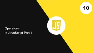 10 Operators in JavaScript Arithmetic Operators