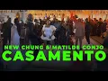 MATILDE CONJO \u0026 NEW CHUNG CASAMENTO
