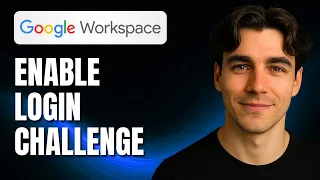 How To Enable Login Challenge In Google Workspace Google Admin Tutorial 2025