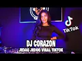 Download Lagu DJ CORAZON VIRAL TIKTOK Remix Terbaru Full Bass LBDJS 2022