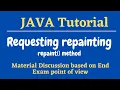 Requesting repainting repaint method Java Applets Java Tutorial for beginners