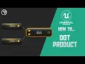 How to Use Dot Product