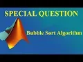 Special Question Bubble sort Algorithm