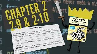 Python Crash Course Chapter 2 Try It Yourself 2-9 2-10 Beginner Walkthrough