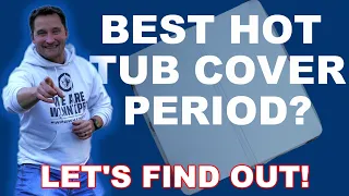 Never Deal With A Waterlogged Heavy Hot Tub Cover Again - Closed Cell Foam Cover Unboxing Review
