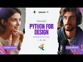 Python for Design Building the Future of AEC
